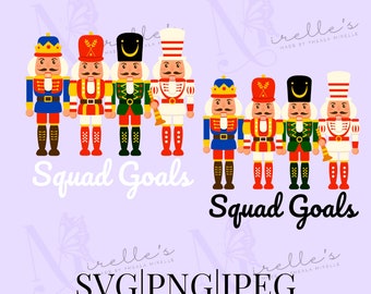 Squad Doelen Notenkraker SVG, Squad Doelen Notenkraker PNG, Notenkraker Kerstshirt, Digitale Download, JPEG-bestand, Kerst Notenkraker Svg
