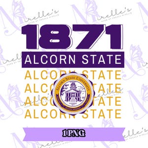 Alcorn State 1871, College PNG, College Artwork, Instant Download, HBCU Pride, Hbcu svg, Cricut files, Cut Files, Silhouette cut files