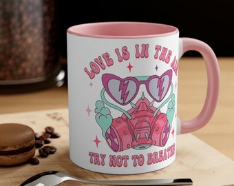 Anti Valentines Day, Love is in the Air Try Not to Breath Mug, Funny Snarky Valentines Mug, Funny Valentine Work Coffee Mug, Valentine Gift