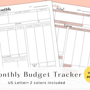 May include: Printable monthly budget tracker with sections for income, expenses, and savings. The tracker has a simple design with black lines and a light pink background.