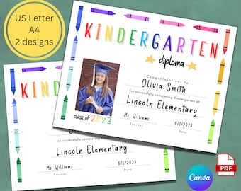 May include: A printable kindergarten diploma certificate with a colorful crayon border. The certificate features a photo placeholder, the text "Kindergarten diploma", and the words "Congratulations to Olivia Smith for successfully completing Kindergarten at Lincoln Elementary".