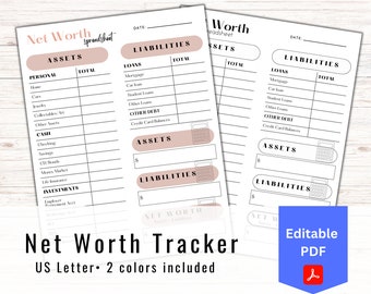May include: Printable net worth tracker spreadsheet in US Letter size. The spreadsheet is divided into two sections: assets and liabilities. Each section has a list of categories with space to enter amounts. The spreadsheet is in black and white with pink accents.