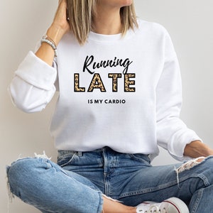 Laufendes Sweatshirt, Cardio Sweatshirt, Workout Sweatshirt, Fitness Shirt, lustiges Sweatshirt, sarkastisches Sweatshirt, Geschenk für sie, Gym Tee