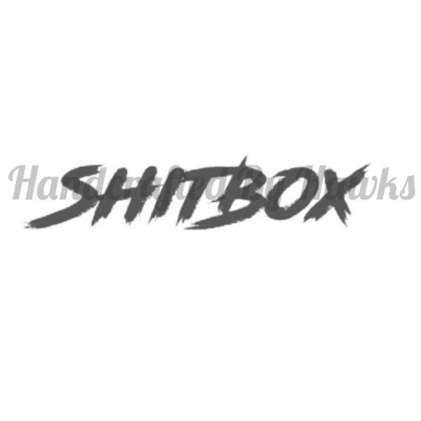 Shitbox SVG digital cutting file, funny svg, cricut file, digital download, DIY project, Vinyl cutting machine file, t shirts, sublimation