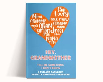 LARKINROAD Hey, Grandmother! Tell Me Something I Don't Know Grandma Gift Guided Prompts Keepsake Softcover