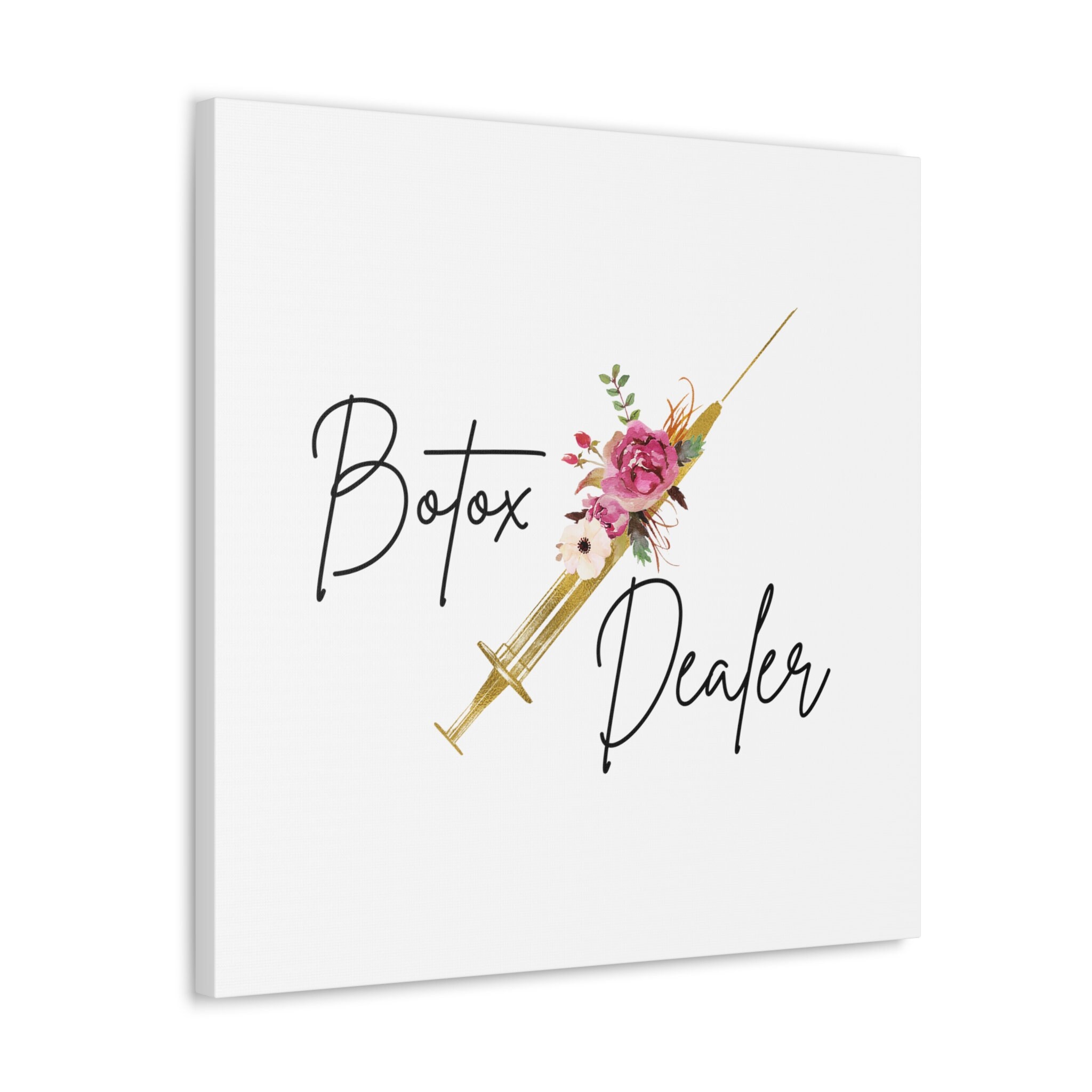 Botox Dealer Canvas Wrap, Aesthetic Canvas, Medical Spa Decor