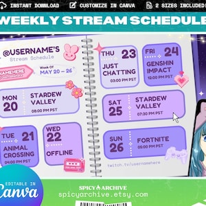 May include: A digital weekly stream schedule template with a purple and white design. The schedule includes the days of the week, stream times, and game titles. The template is editable in Canva and includes the text "Weekly Stream Schedule".