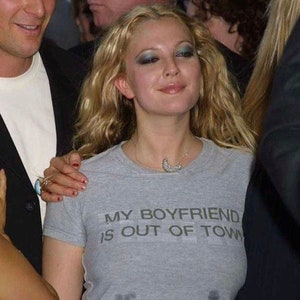 My Boyfriend Is Out Of Town T Shirt My Boyfriend Is Out Of Town T Shirt