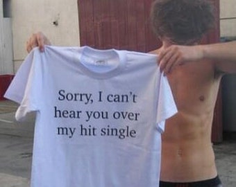 Hit Single T-Shirt, Funny Y2K Shirt, Trendy Graphic Tee, Meme Core Tee, Ironic Meme Shirt, Gen Z Tee, 2000s Aesthetic, Chronically Online