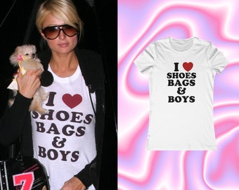 Paris Hilton I Love Shoes Bags And Boys Shirt, Y2K Tank Top, Trendy Y2K Shirt, Y2K Slogan Tee, 2000s Y2k, Y2k Baby Tee, Paris Hilton Shirt