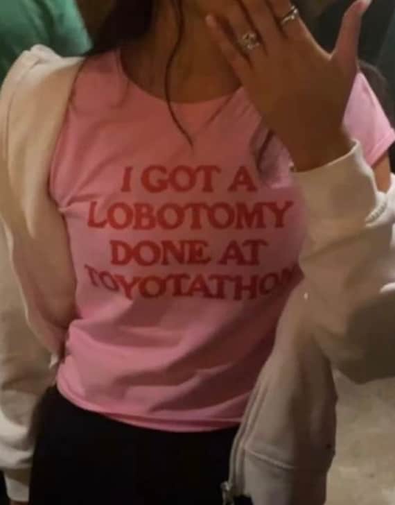 I Got A Lobotomy Done At Toyotathon T-Shirt, Paris Hilton Shirt, Y2K Meme Shirt, Funny Y2K Shirt, Shirts That Go Hard, Toyotathon Meme Tee
