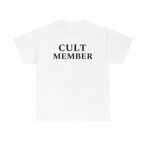 Cult Member Shirt, Y2K Slogan Shirt, Y2K Aesthetic Shirt, Madonna Shirt, 2000s Tee, Y2K Inspired Tee, 2000s Y2k, Cute Y2k Tshirt image 3