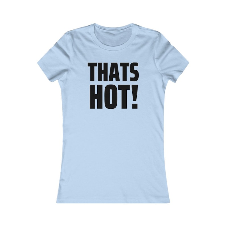 Paris Hilton Thats Hot Tee, Linda camiseta Y2K, camisa Y2K de moda, camiseta con eslogan Y2K, gráfico Y2k, camiseta para bebés Y2K, camiseta estética 2000, estética Y2K imagen 7