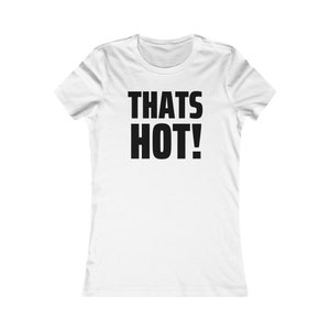 Paris Hilton Thats Hot Tee, Linda camiseta Y2K, camisa Y2K de moda, camiseta con eslogan Y2K, gráfico Y2k, camiseta para bebés Y2K, camiseta estética 2000, estética Y2K imagen 3