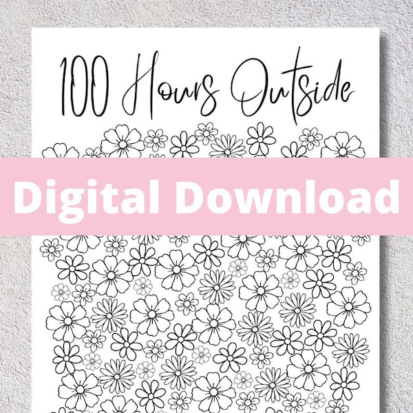 100 Hours Outside Tracker / Outside Hour Tracker / 100 Hours Outdoors Tracker