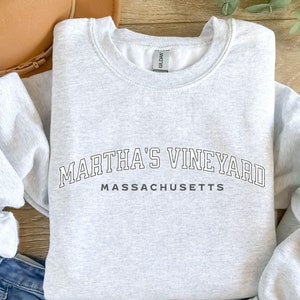 Martha&#39;s Vineyard Sweatshirt, Martha&#39;s Vineyard Crewneck, Martha&#39;s Vineyard Bachelorette Shirt, Massachusetts Trip Sweater, Preppy Clothes