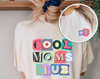 Cool Moms Club Shirt, Cool Mom Shirt, Comfort Colors Shirt, Mom Life Shirt, Moms Tee, Mom Birthday Gift, Gift For Mom, Mothers Day Shirt