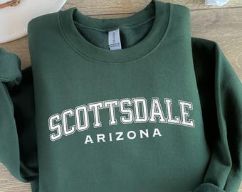 Scottsdale Sweatshirt, Arizona Sweatshirt, Bachelorette Trip Shirt, Vintage Look Sweatshirt, Girls Crewneck Sweatshirt, Scottsdale Bach