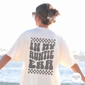 Custom Auntie Shirt, Retro Aunt Tee, Auntie Era Shirt, Cute Oversized Tee, Sister Gift, New Aunt Shirt, Pregnancy Announcement, Custom Color