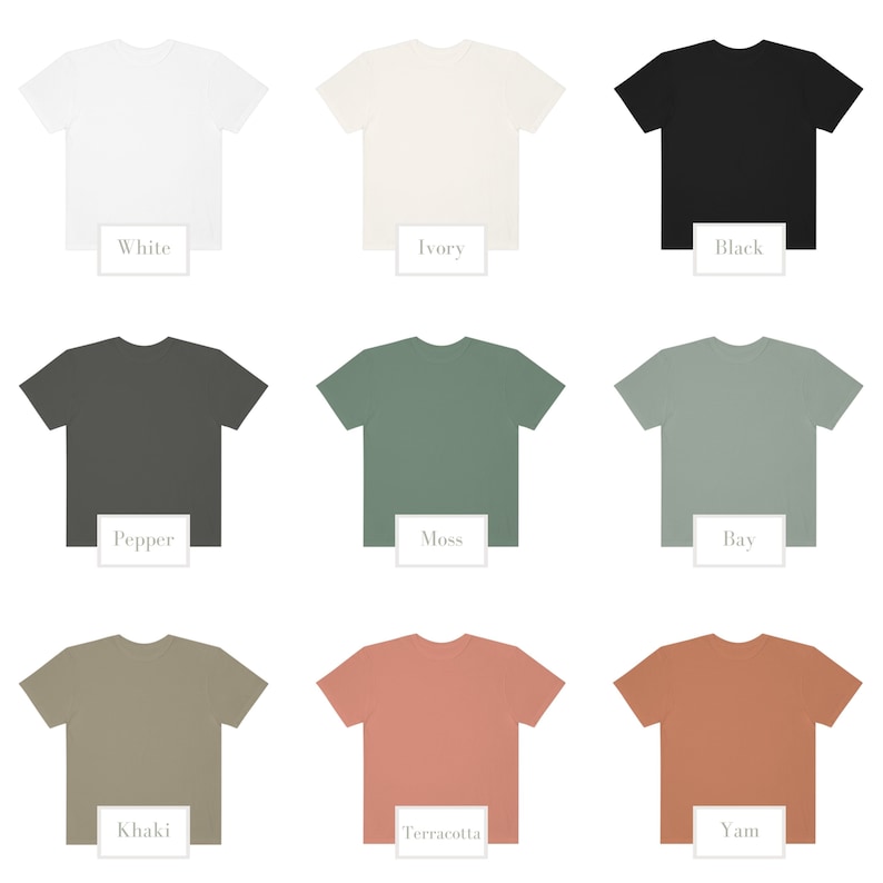 May include: Nine solid-color t-shirts in a variety of hues, including white, ivory, black, pepper, moss, bay, khaki, terracotta, and yam. Each shirt is displayed with a label indicating its color name.