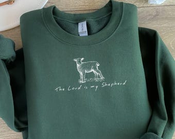 Sudadera El Señor es mi pastor, sudadera cristiana personalizada, atuendo Dios es bueno, regalo cristiano, sudadera cristiana de moda