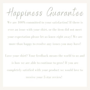 May include: Text on a white background that reads "Happiness Guarantee". The text explains that the seller is committed to customer satisfaction and encourages customers to provide feedback.