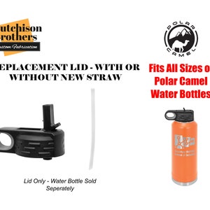 May include: Replacement lid for Polar Camel water bottles. The lid is black with a white straw and a handle. The lid is sold separately from the water bottle. The image also shows a Polar Camel water bottle in orange.