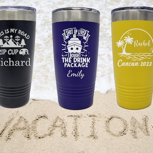 Vacation Tumbler, 20 oz Laser Engraved Tumbler, 20 oz Personalized Tumbler, Custom, Road Trip, Cruise, Beach, Girls Trip, Camping