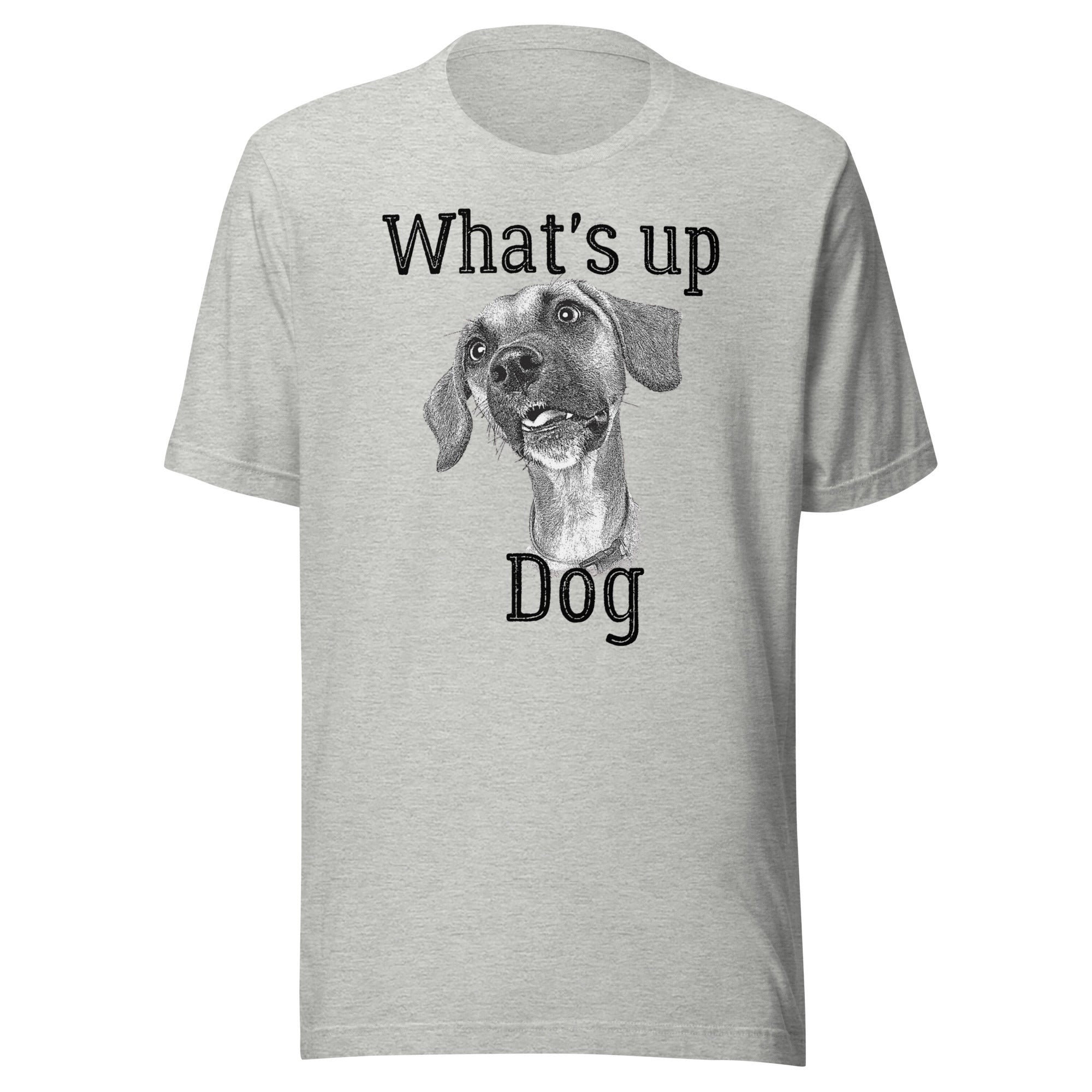 What's up Dog Unisex Tshirt, Cute Dog Shirt, Funny Dog Shirt, Pet