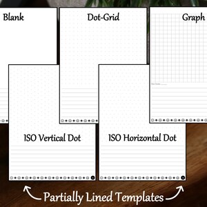 May include: A set of six different notebook templates, including blank, dot grid, graph, ISO vertical dot, ISO horizontal dot, and partially lined. The templates are printed on white paper and are designed for use with pens, pencils, and markers.