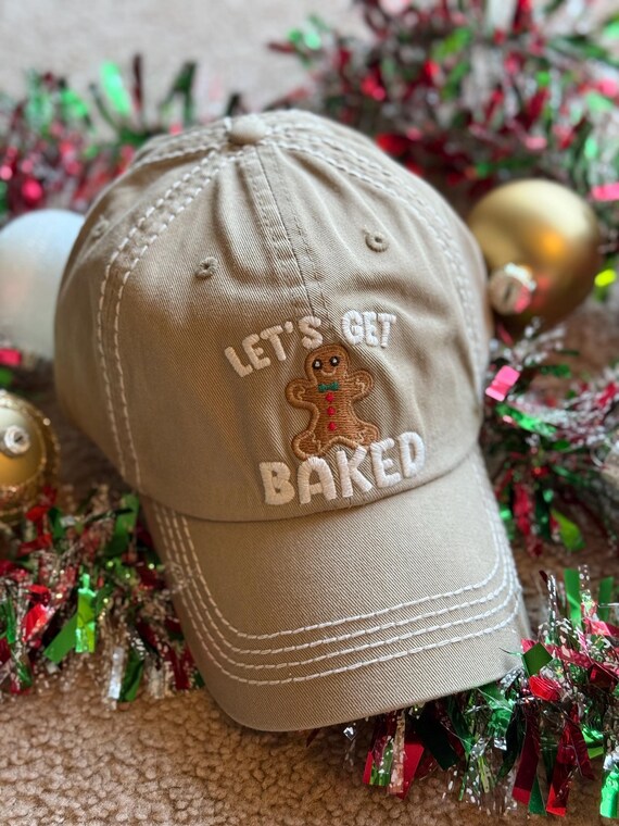 Let's Get Baked Christmas Cap, Distressed Baseball Hat, Christmas