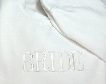 BRIDE Sweatshirt | Engagement Gift | Gift for Bride | Bridal Shower Gift | Honeymoon sweatshirt | Honeymoon Outfit | Custom Bride Gift