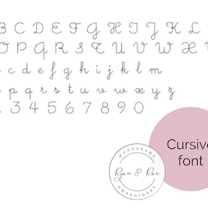 May include: A cursive font alphabet chart with uppercase and lowercase letters, numbers, and the words "Cursive font" in a pink circle. The text "MONOGRAMS Ryan & Rae EMBROIDERY" is in a circle below the chart.