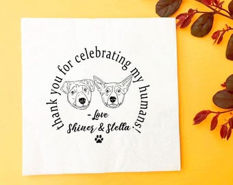 Custom Illustrated Dog Wedding Napkins,  Personalized Pet Cocktail Napkins, Custom Bar Napkins, Pet Party Napkins, Pet Lovers&#39; Napkins