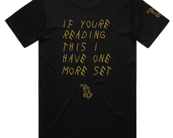 One More Set Tee