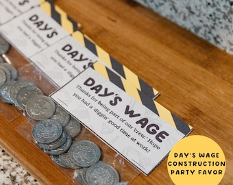 Construction Party Favor – Daily Wage Printable – Perfect for Plastic or Chocolate Coins!