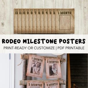 May include: A set of 12 printable rodeo milestone posters with a rustic brown background and a white star border. The posters feature the numbers 12 through 1 and the text "1 MONTH".