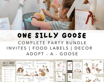 Ultimate One Silly Goose Party Bundle | Invites, Sings, Goose Adoption Center, Food Labels, and MORE!