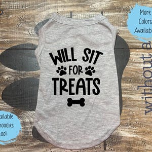 Cute Dog Shirt - Funny Dog Shirt - For Dog Cat Pet