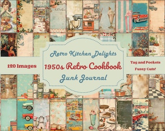 Retro Kitchen Delights: 1950s Retro Cookbook Digital Junk Journal Kit - Vintage Ephemera, Tags, Pockets, 120 Images, Old Cook Book Style