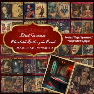 May include: A gothic junk journal kit with a red and gold title card that reads "Dark Heritage Blood Countess Elizabeth Báthory de Ecsed Gothic Junk Journal Kit". The kit includes 60 pages of pocket, tags, ephemera, and fussy cuts.