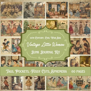 Kit di diario spazzatura vintage di piccole donne: XIX secolo, epoca della guerra civile, etichette, tasche, tagli pignoli, effimeri, stampabili, 60 pagine!