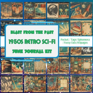 Knal uit het verleden: retro sci-fi-junkjournaalkit uit de jaren 50 - zakken, labels, kortstondige en kieskeurige snitten - direct downloaden!