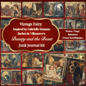Kit Vintage Fairy Junk Journal / Ispirato a "La bella e la bestia" di Gabrielle-Suzanne Barbot de Villeneuve / Materiale effimero digitale e album di ritagli!