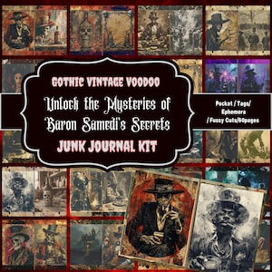 Puede incluir: Un collage de imágenes vintage con un tema de vudú gótico. El título "Gothic Vintage Voodoo" se muestra en una pancarta roja con un borde negro. El texto "Unlock the Mysteries of Baron Samedi's Secrets" se muestra en una pancarta blanca con un borde negro. El texto "Junk Journal Kit" se muestra en una pancarta roja con un borde negro. El texto "Pocket/Tags/Ephemera/Fussy Cuts/60pages" se muestra en una pancarta blanca con un borde negro.