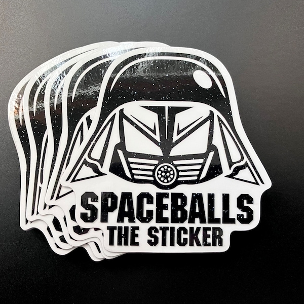 Spaceballs the Sticker! 3” vinyl sticker Glossy Finish - Version 2.0