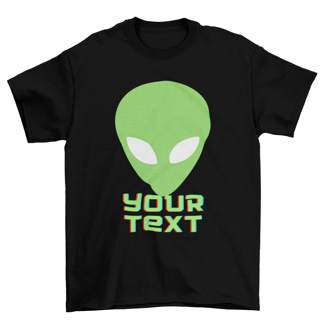 Customized Alien Head Design Tshirt Personalized Shirt for Etsy