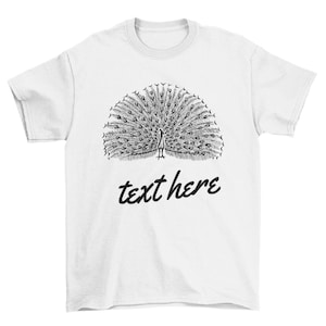 Personalized Peacock T-shirt, Peacock Wisdom, Animal Shirt, I Love Peacocks