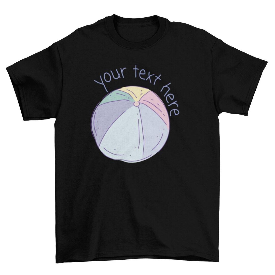 Customized Rainbow Beach Ball Shirt for Someone, Adult Tee, Simple Tee