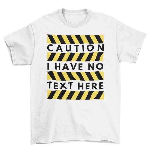 Customized Honest Caution Shirt, Caution Sign Shirt, Police Tape Shirt Design, Avoiding Accident Sign Shirt, Warning Sign Shirt